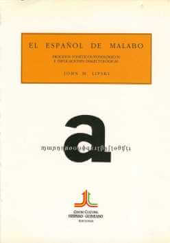 El español de Malabo: procesos fonéticos-fonológicos e implicaciones dialectológicas