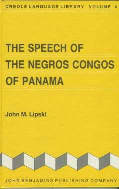 The Speech of the Negros Congos in Panama
