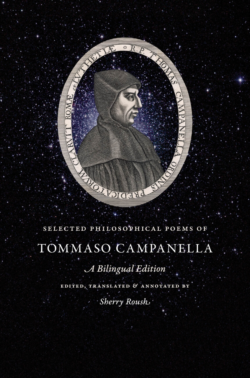 Selected Philosophical Poems of Tommaso Campanella: A Bilingual Edition