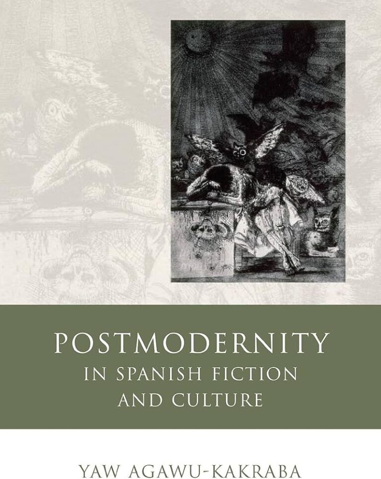 Postmodernity in Spanish Fiction and Culture book cover